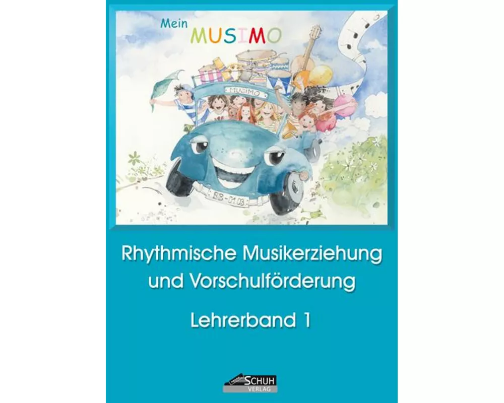 Mein MUSIMO - Lehrerband 1 (Praxishandbuch)