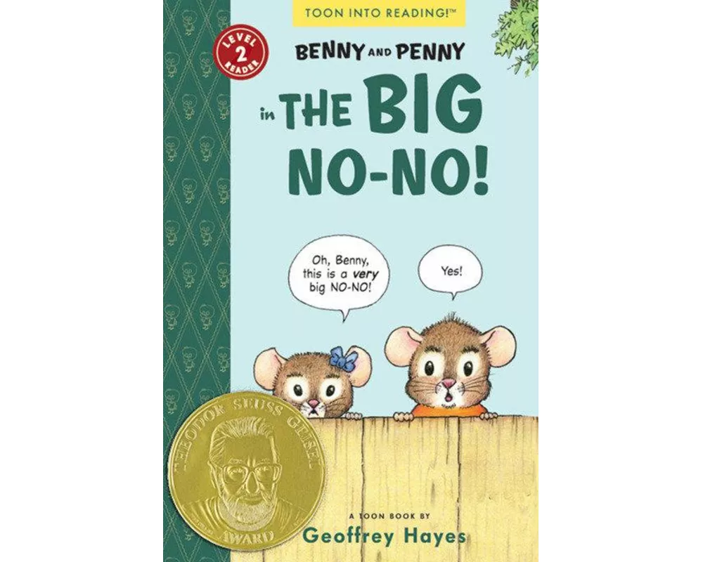 Benny and Penny in the Big No-No!