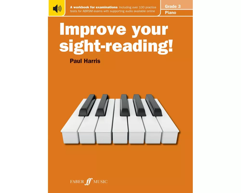 Improve your sight-reading! Piano Grade 3