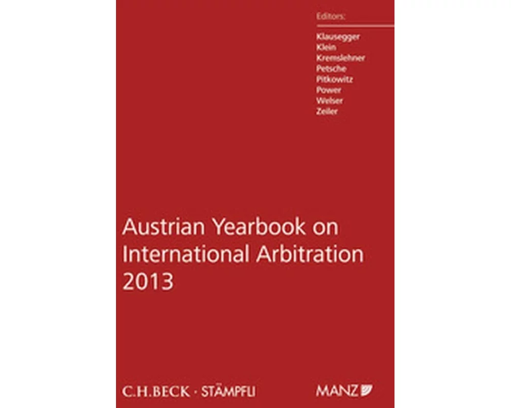 Austrian Yearbook on International Arbitration 2013