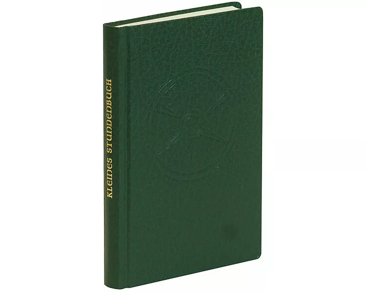 Kleines Stundenbuch. Im Jahreskreis. Morgen- und Abendgebete der Kirche
