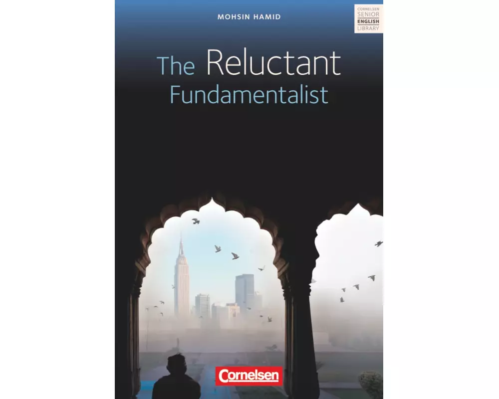 Cornelsen Senior English Library, Literatur, Ab 11. Schuljahr, The Reluctant Fundamentalist, Textheft mit Annotationen und Zusatztexten
