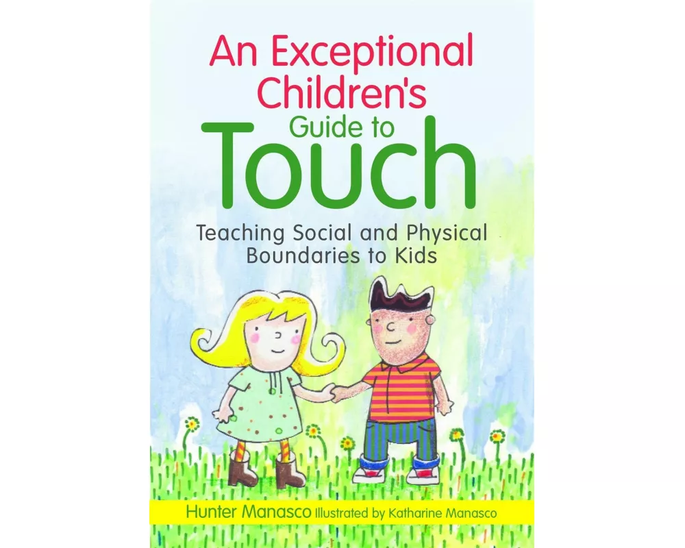 An Exceptional Children's Guide to Touch