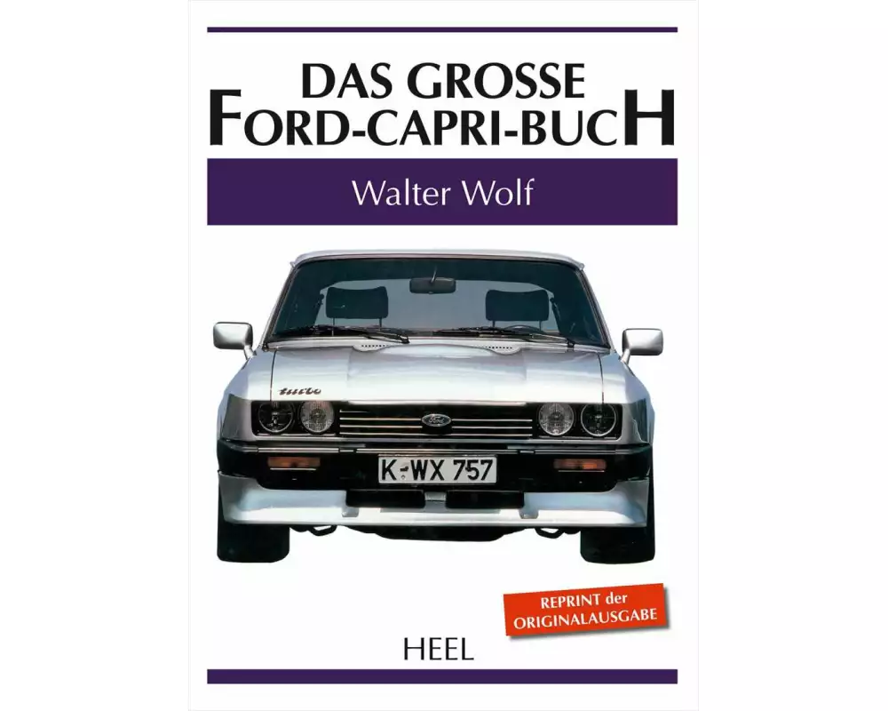 Das große Ford-Capri-Buch
