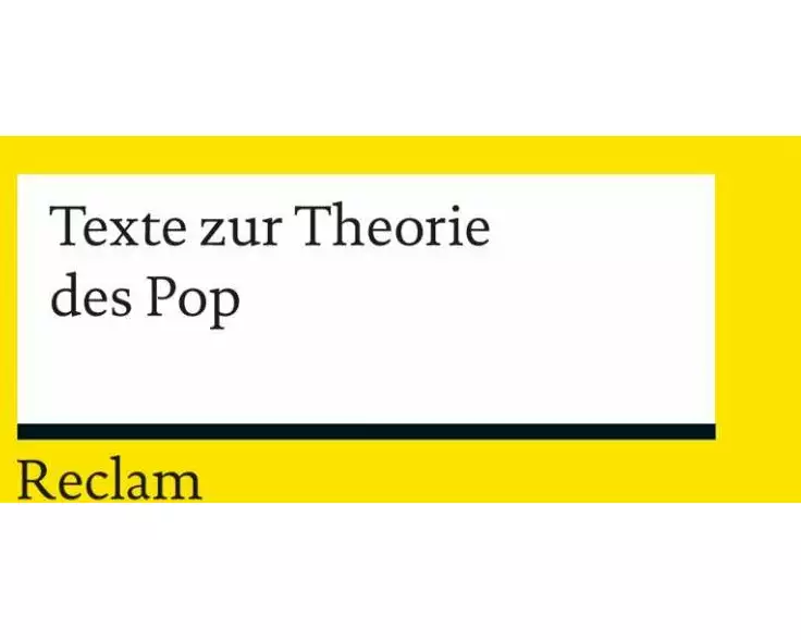 Texte zur Theorie des Pop