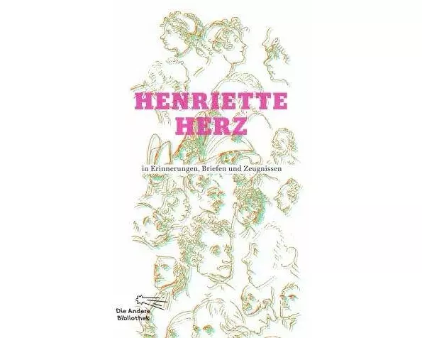 Henriette Herz in Erinnerungen, Briefen und Zeugnissen