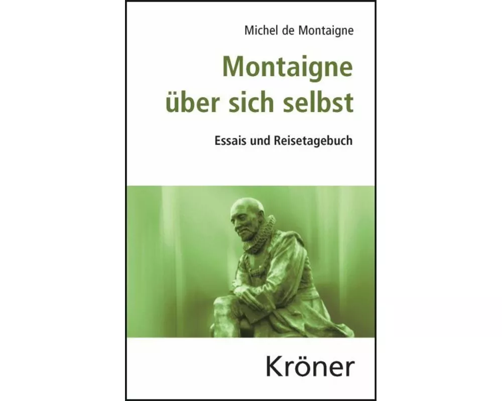 Montaigne über sich selbst