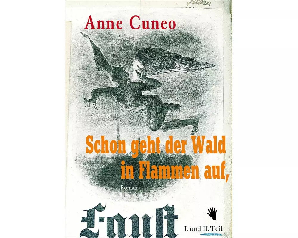 Schon geht der Wald in Flammen auf