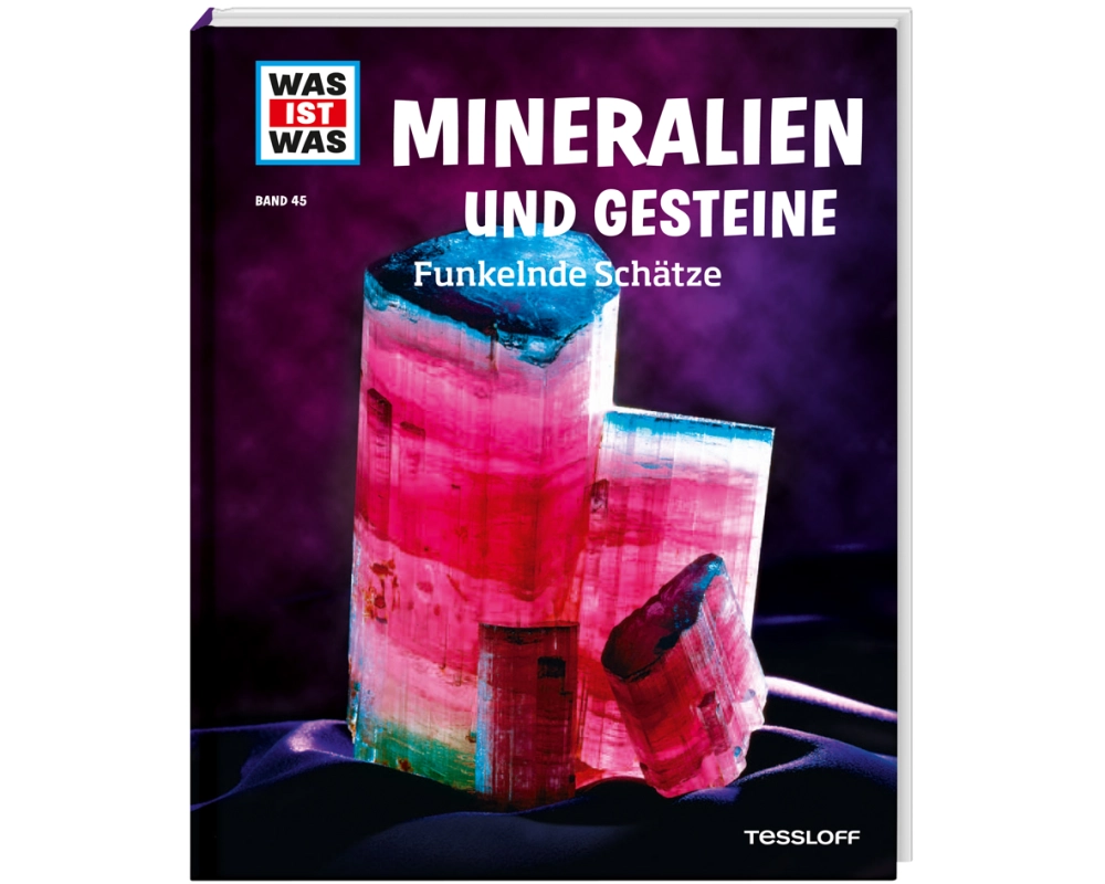 WAS IST WAS Band 45 Mineralien und Gesteine. Funkelnde Schätze