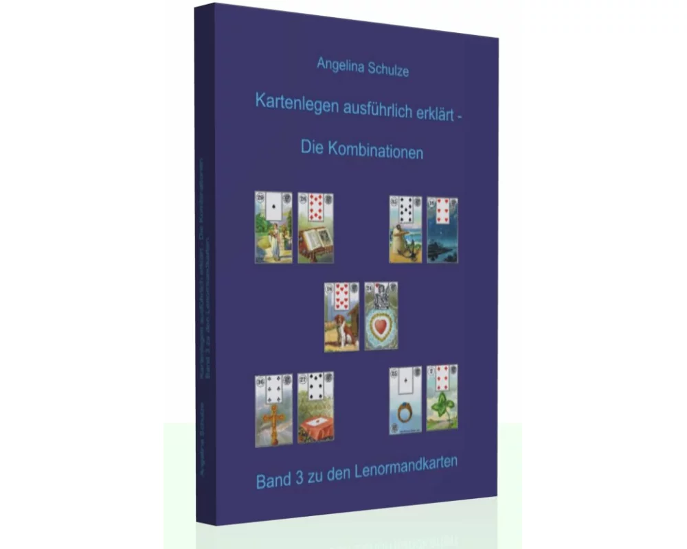 Kartenlegen ausführlich erklärt - Die Kombinationen