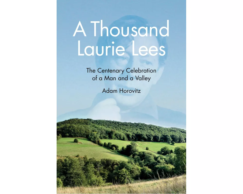 A Thousand Laurie Lees