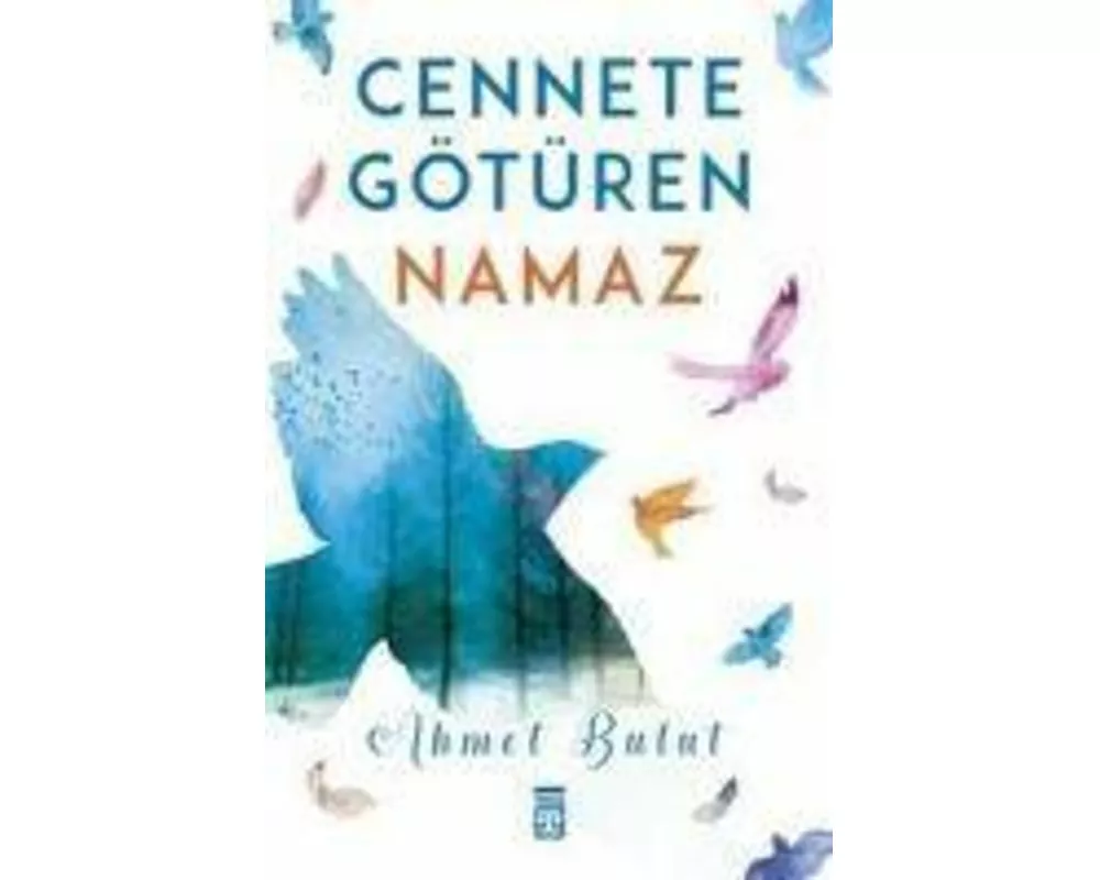 Cennete Götüren Namaz