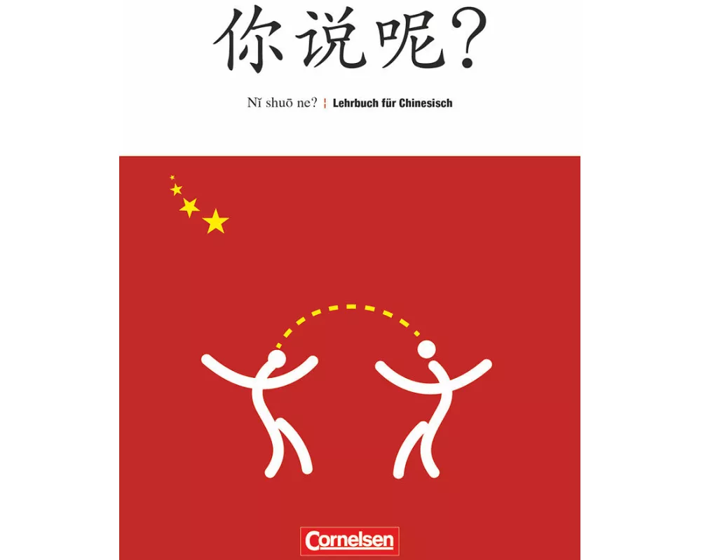 Ni shuo ne? - Lehrwerk für Chinesisch