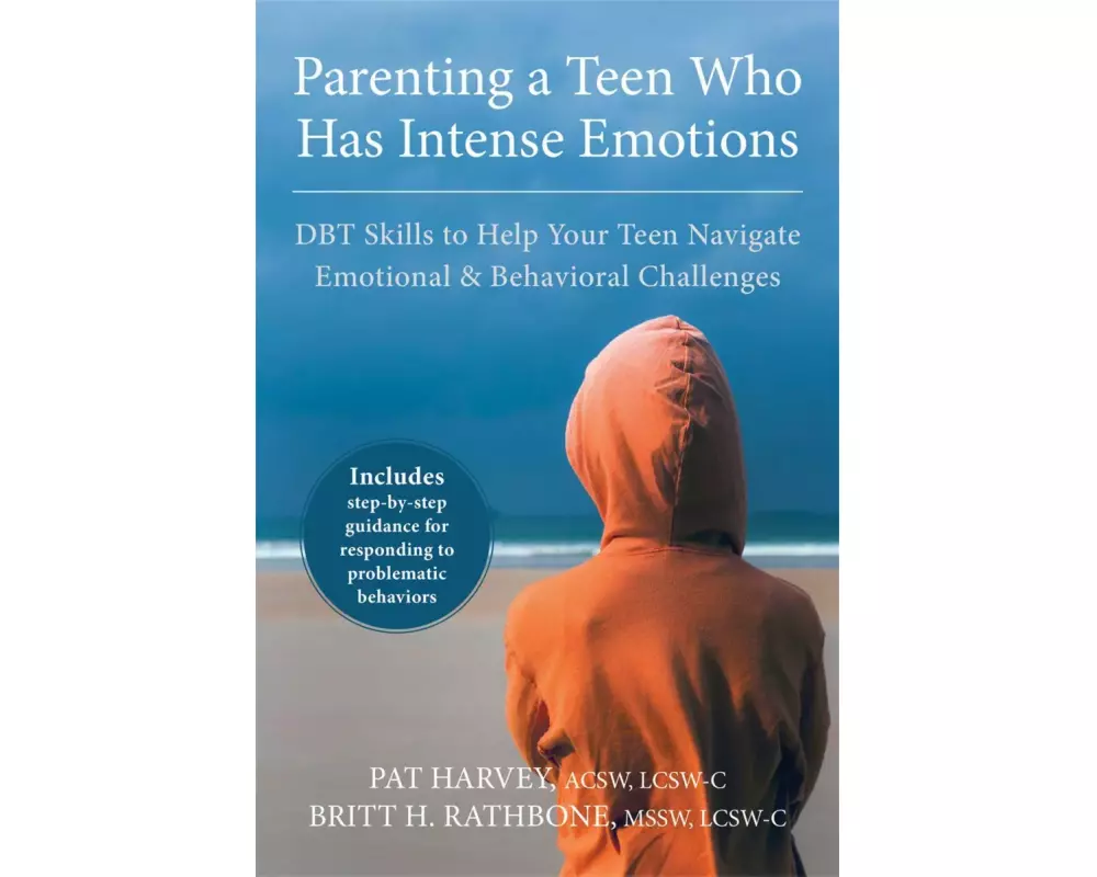 Parenting a Teen Who Has Intense Emotions