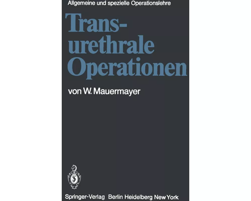 Transurethrale Operationen