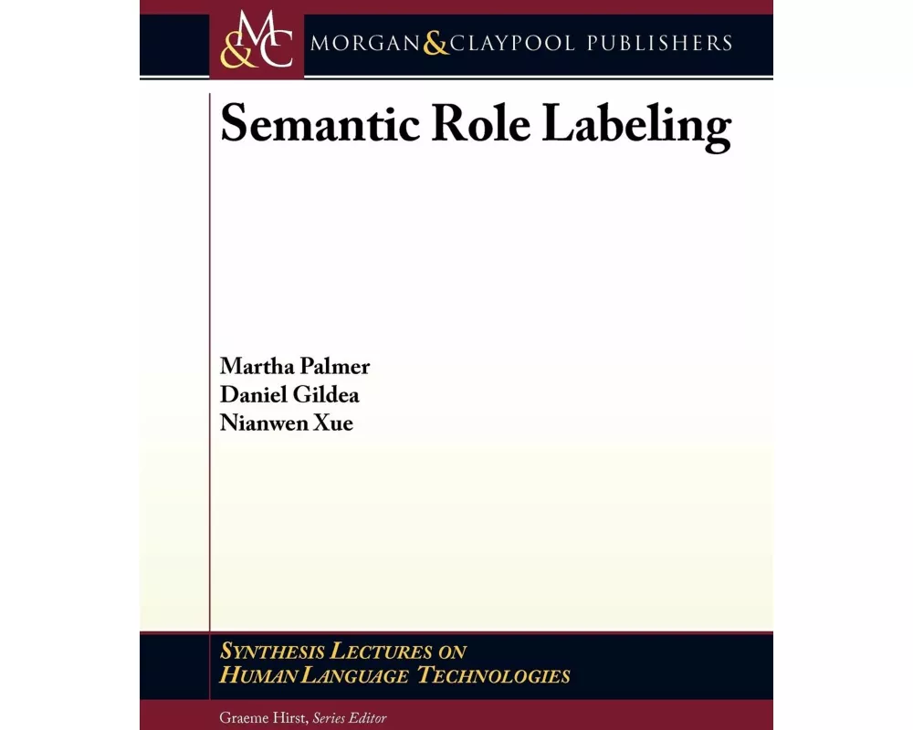 Semantic Role Labeling