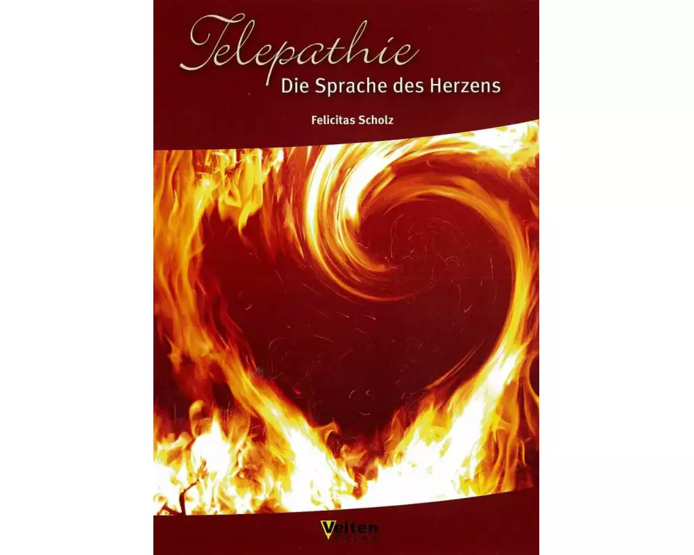 Telepathie Die Sprache des Herzens