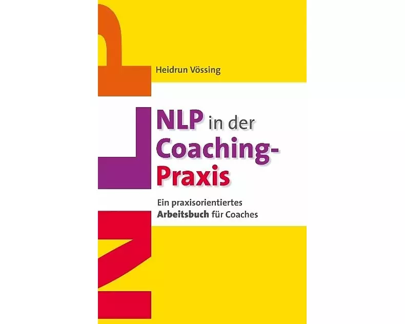 NLP in der Coaching-Praxis