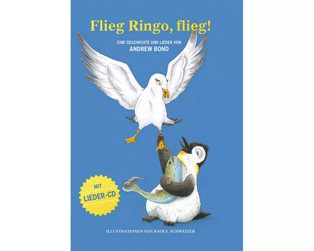 Flieg Ringo, flieg!, Bilderbuch mit CD