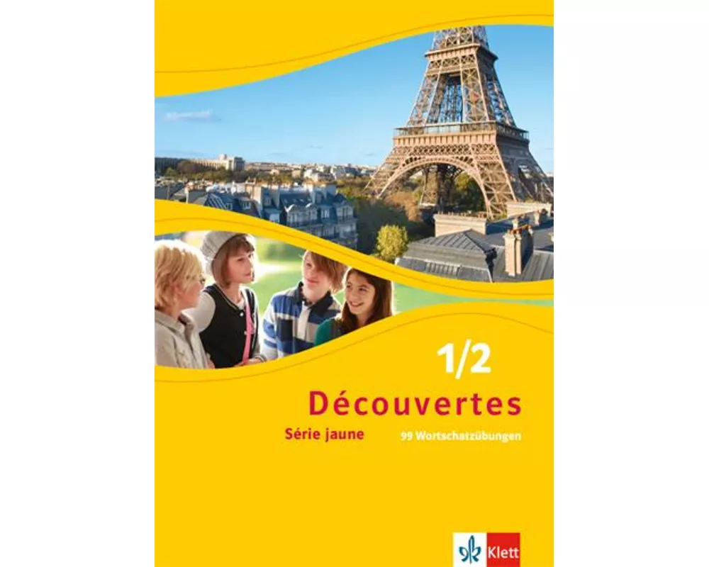 Découvertes Série jaune 1 und 2. 99 Wortschatzübungen