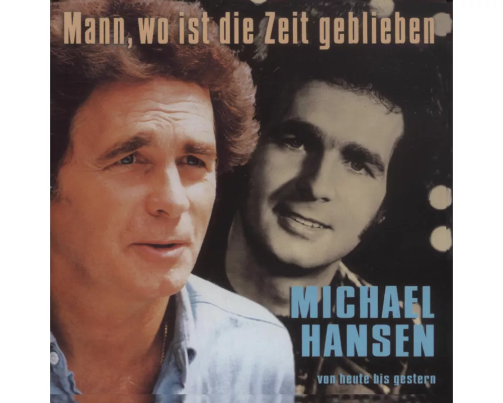 Mann,wo Ist Die Zeit Geblieben