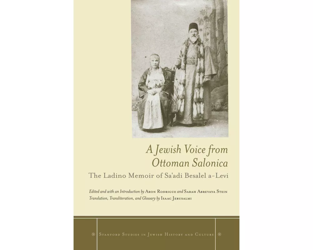 A Jewish Voice from Ottoman Salonica