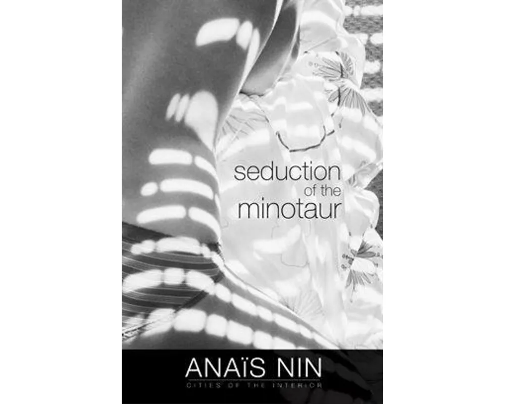 Seduction of the Minotaur