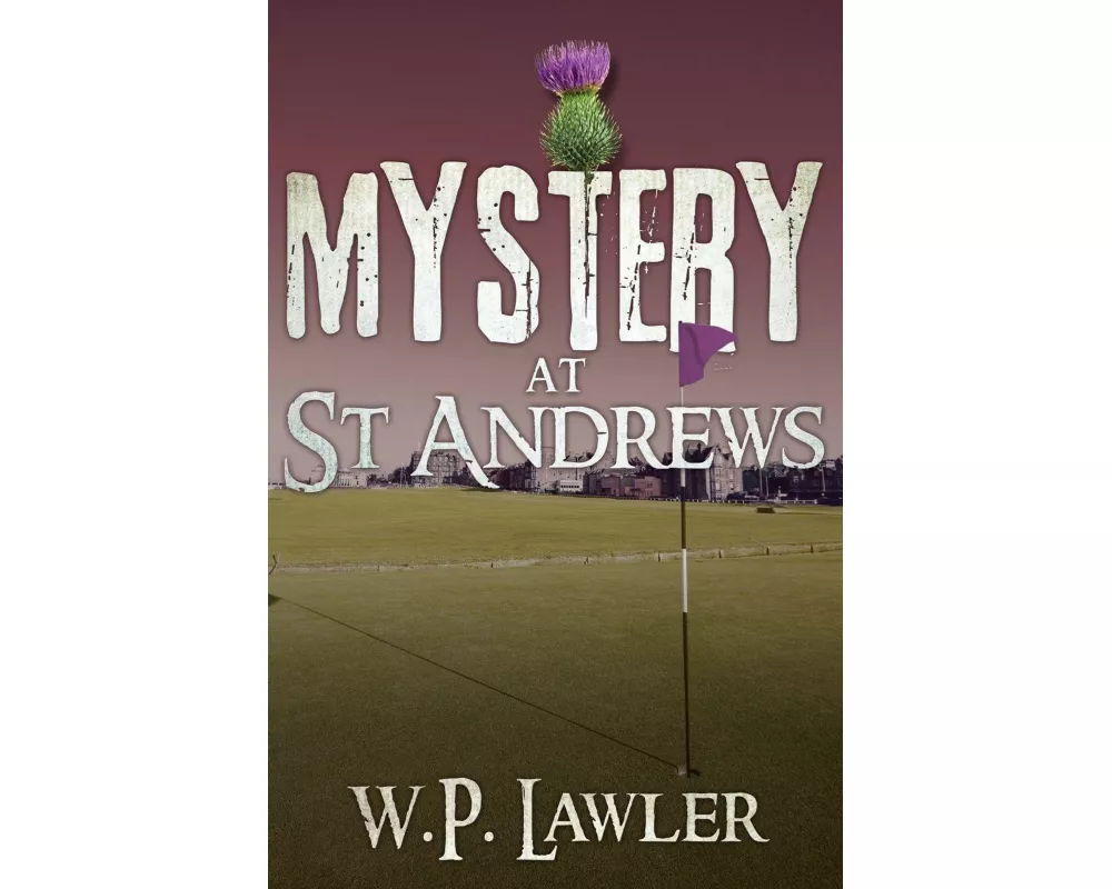 Mystery at St Andrews