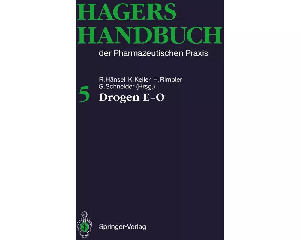 Hagers Handbuch der Pharmazeutischen Praxis