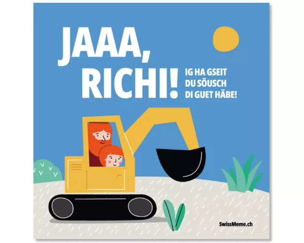 Swissmeme Kinderbuch JAAA, RICHI!