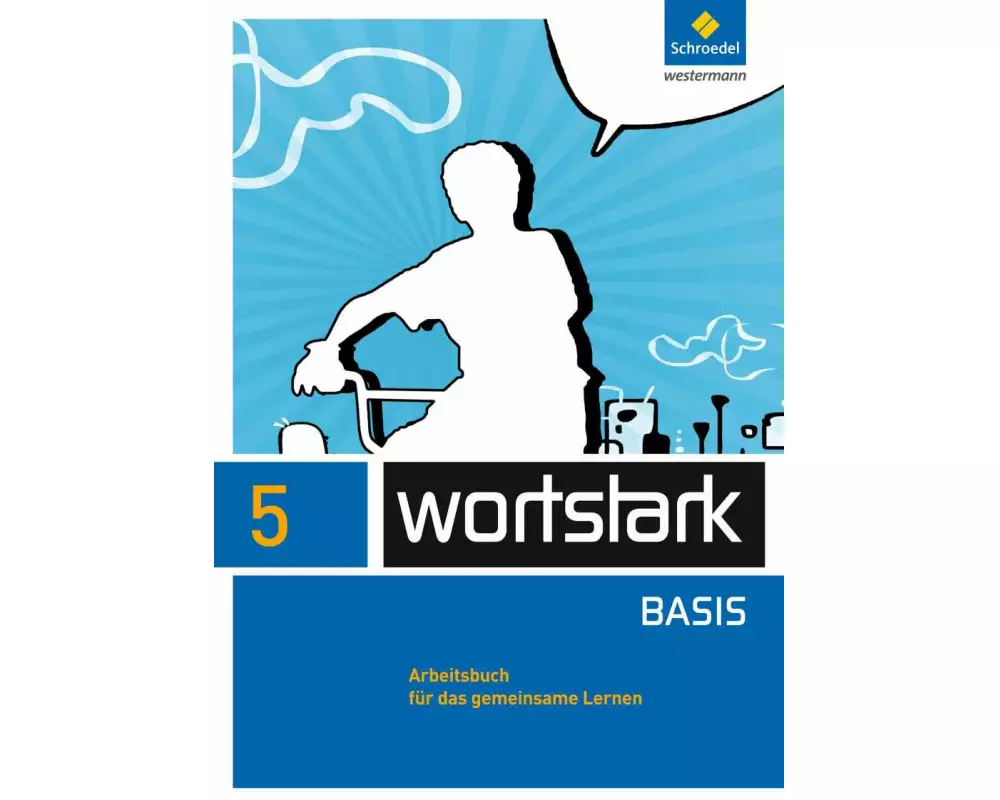 wortstark - Zusatzmaterial Basis - Ausgabe 2012