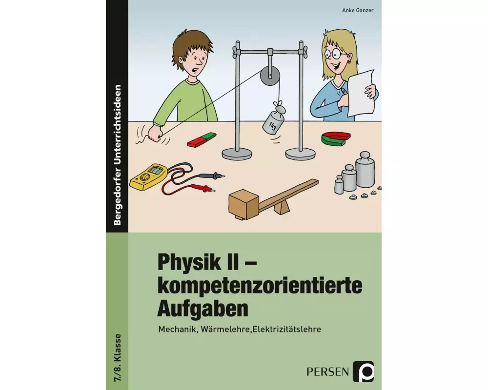 Physik II - kompetenzorientierte Aufgaben