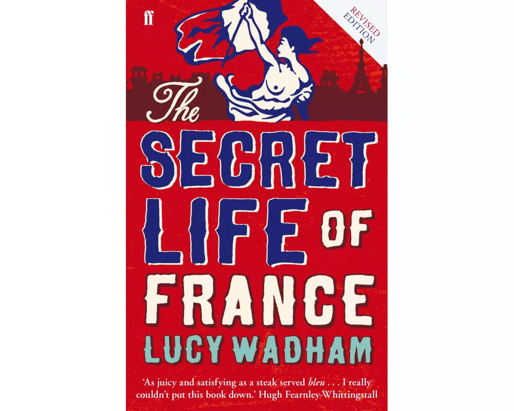The Secret Life of France