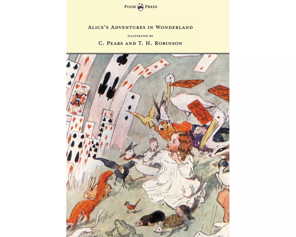 Alice's Adventures in Wonderland - Illustrated by H. Robinson