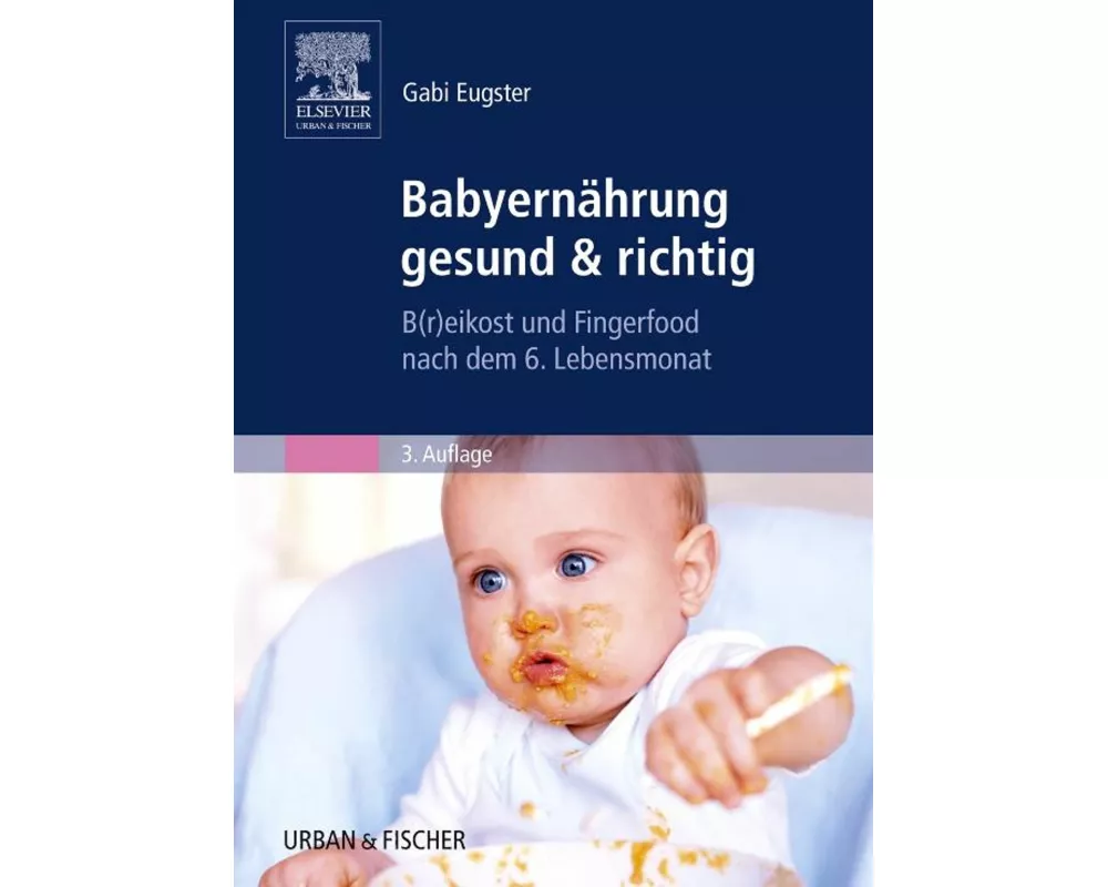 Babyernährung gesund & richtig