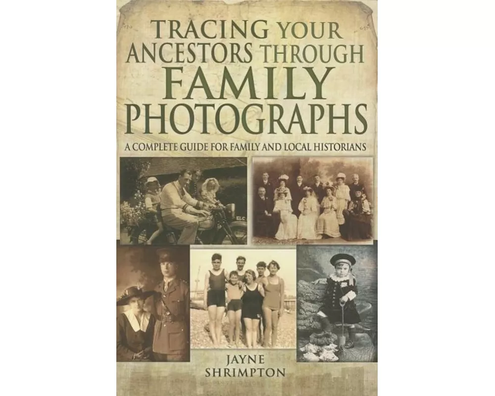 Tracing Your Ancestors Through Family Photographs