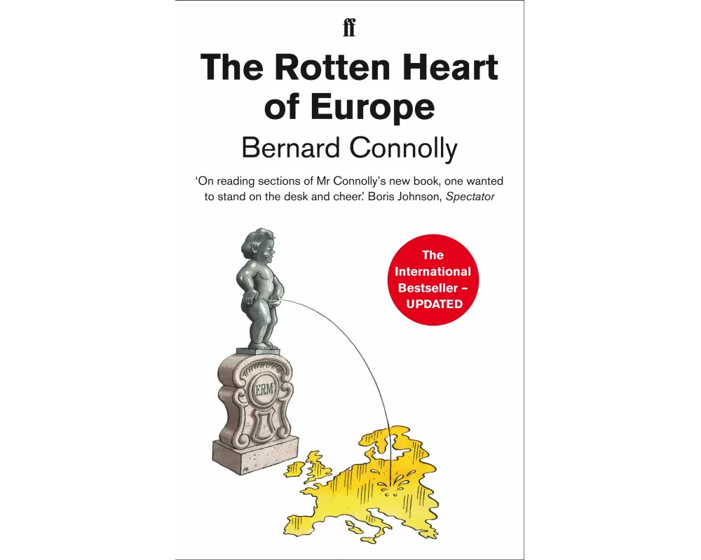 The Rotten Heart of Europe