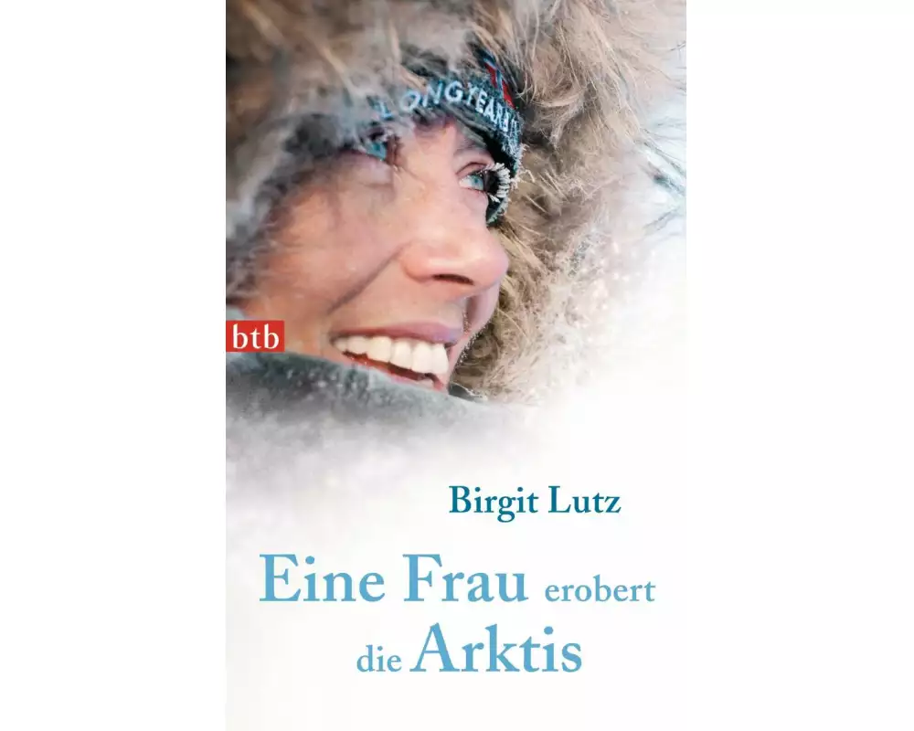 Eine Frau erobert die Arktis