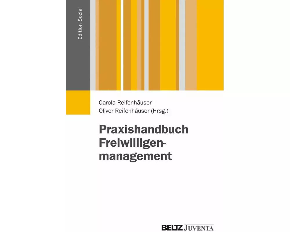 Praxishandbuch Freiwilligenmanagement