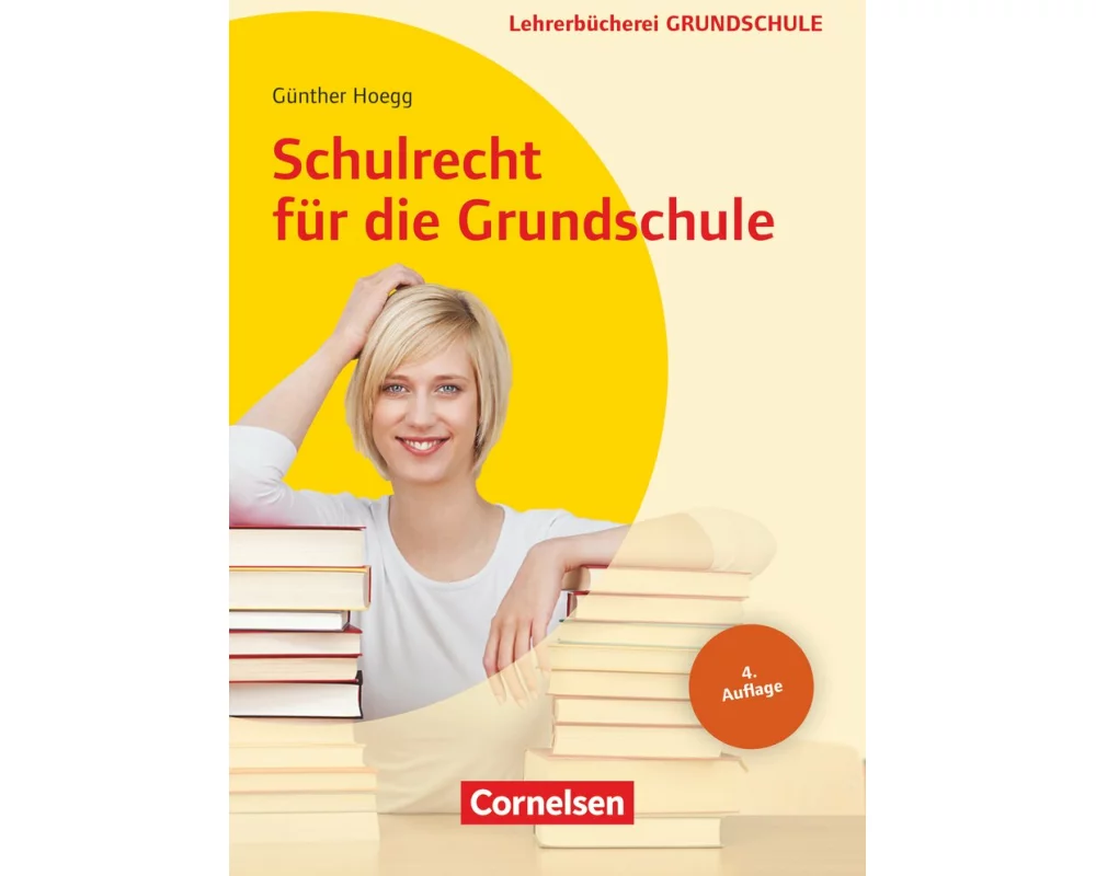 Lehrerbücherei Grundschule, Schulrecht für die Grundschule (4. Auflage), Buch