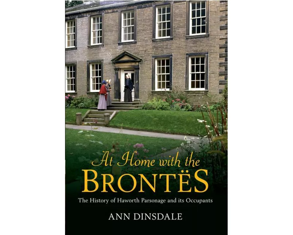 At Home with the Brontes