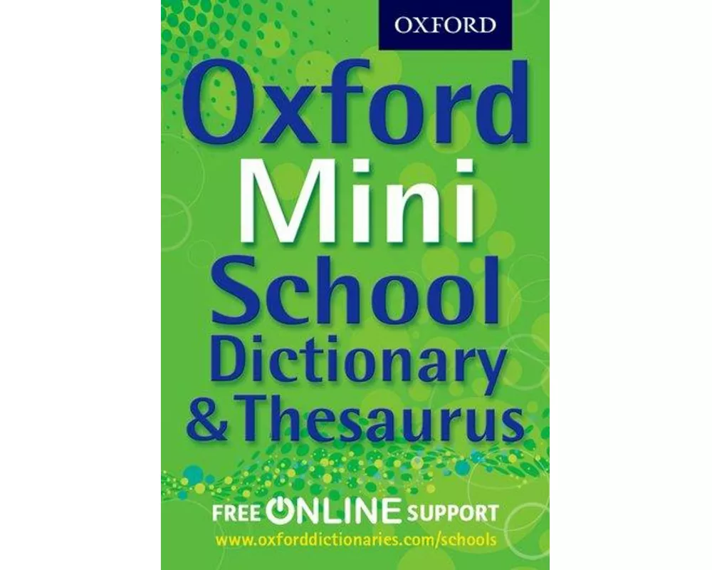 Oxford Mini School Dictionary & Thesaurus