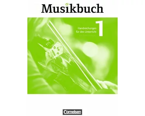 Musikbuch - Sekundarstufe I - Band 1