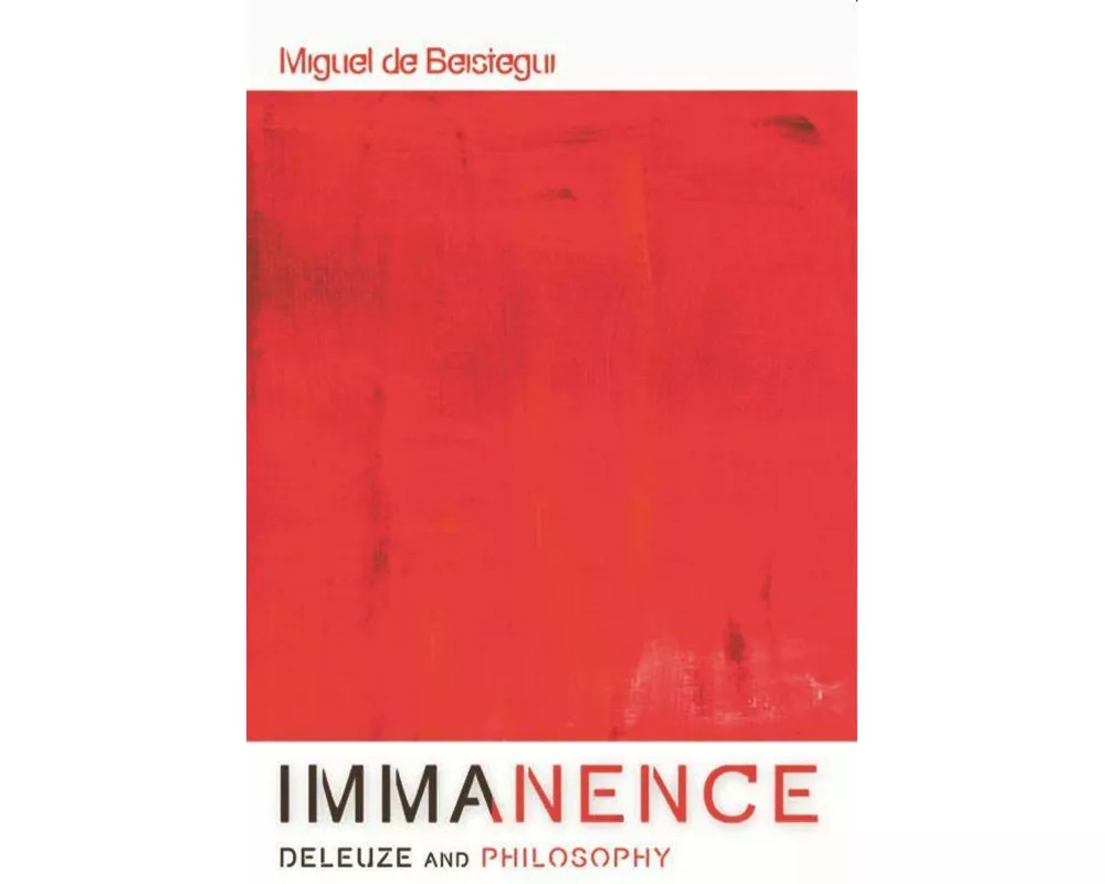 Immanence - Deleuze and Philosophy
