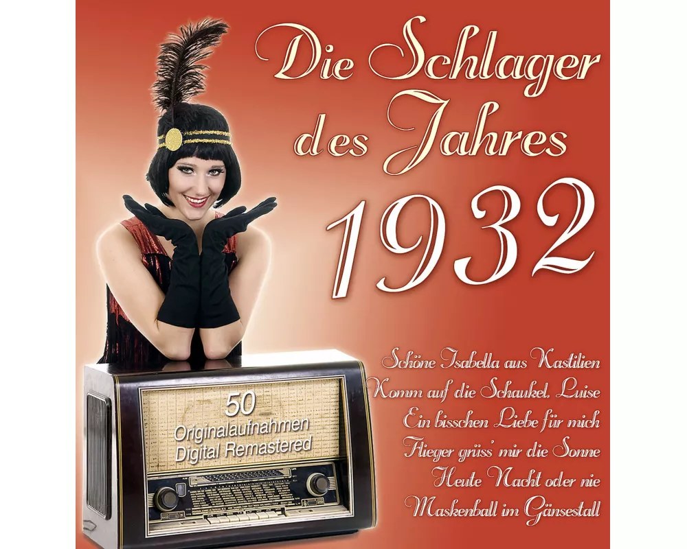 Die Schlager Des Jahres 1932