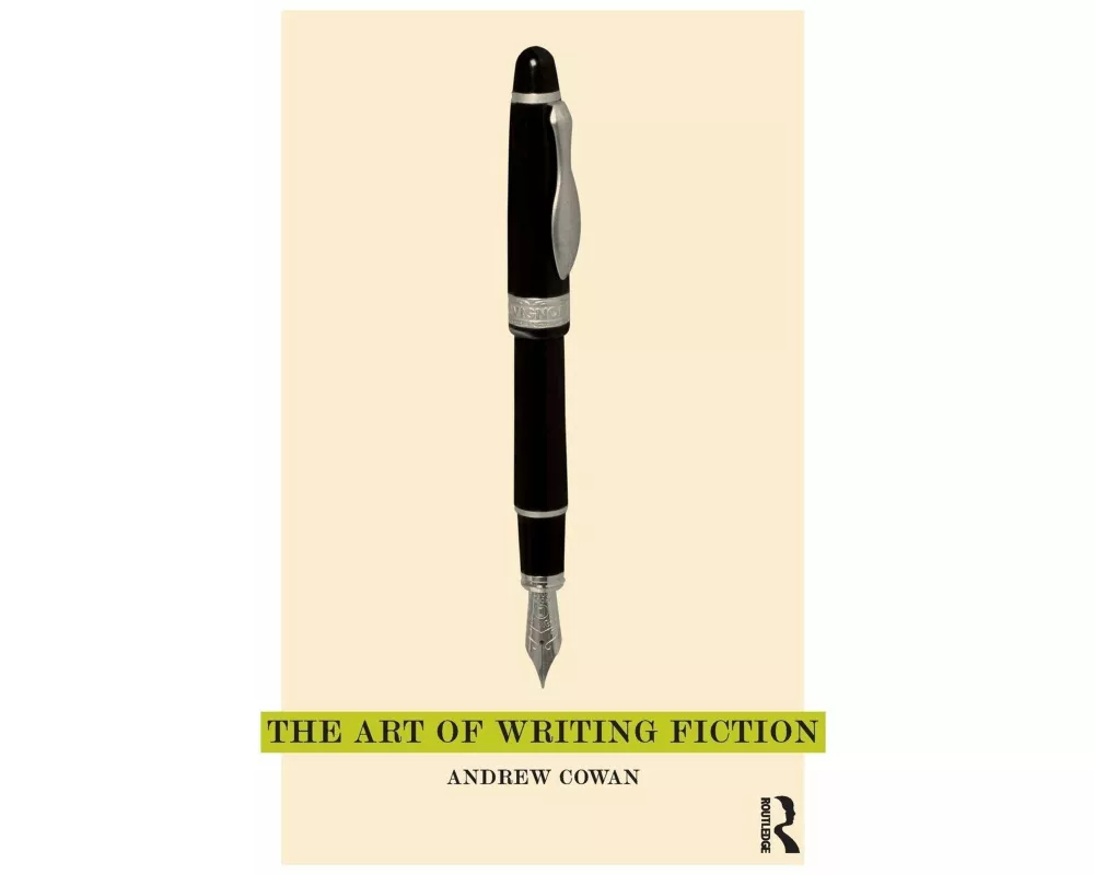 The Art of Writing Fiction