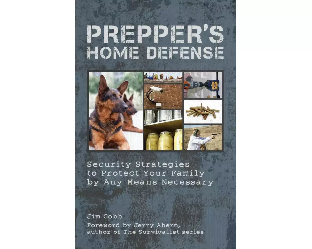 Prepper's Home Defense