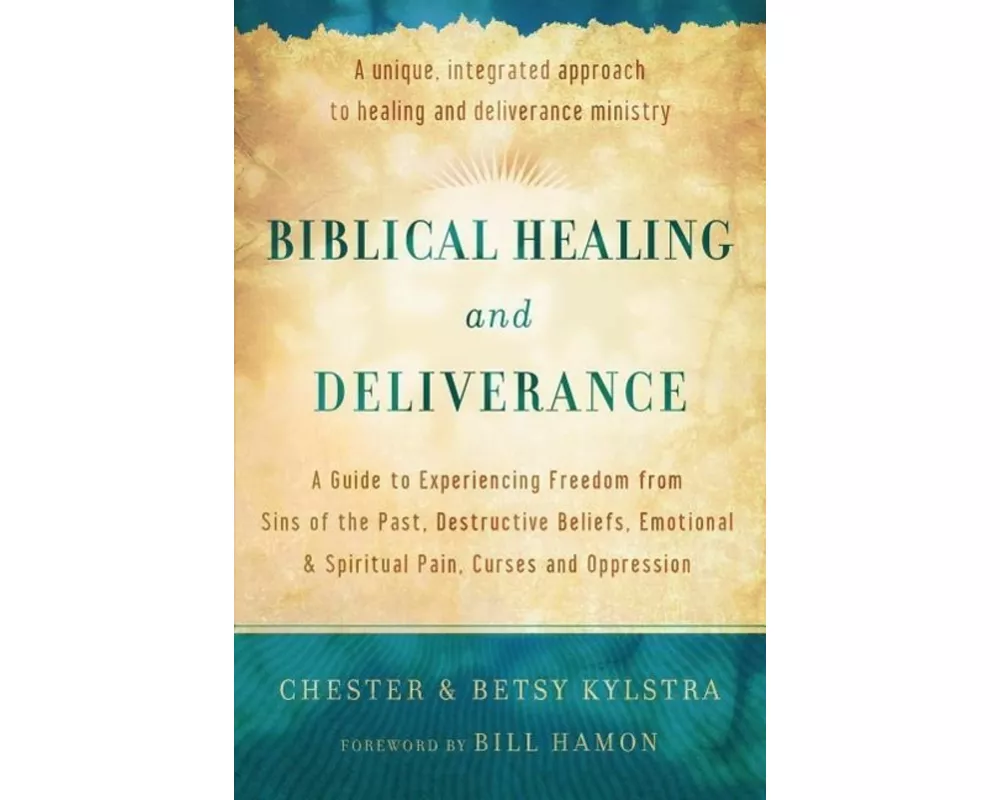 Biblical Healing and Deliverance