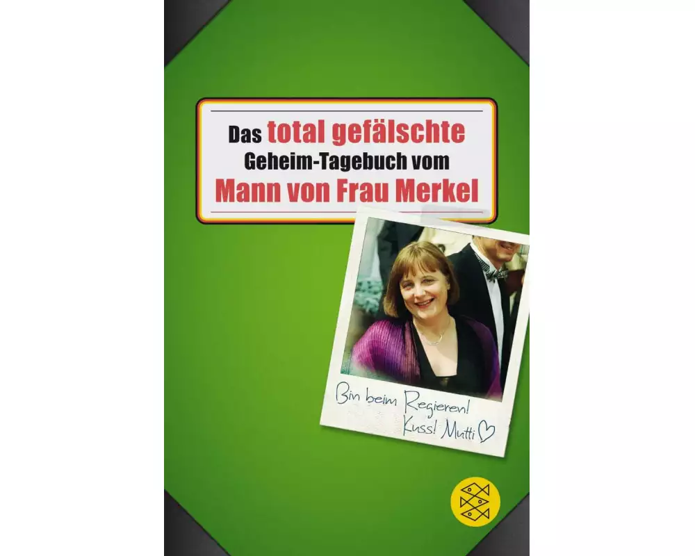 Das total gefälschte Geheim-Tagebuch vom Mann von Frau Merkel