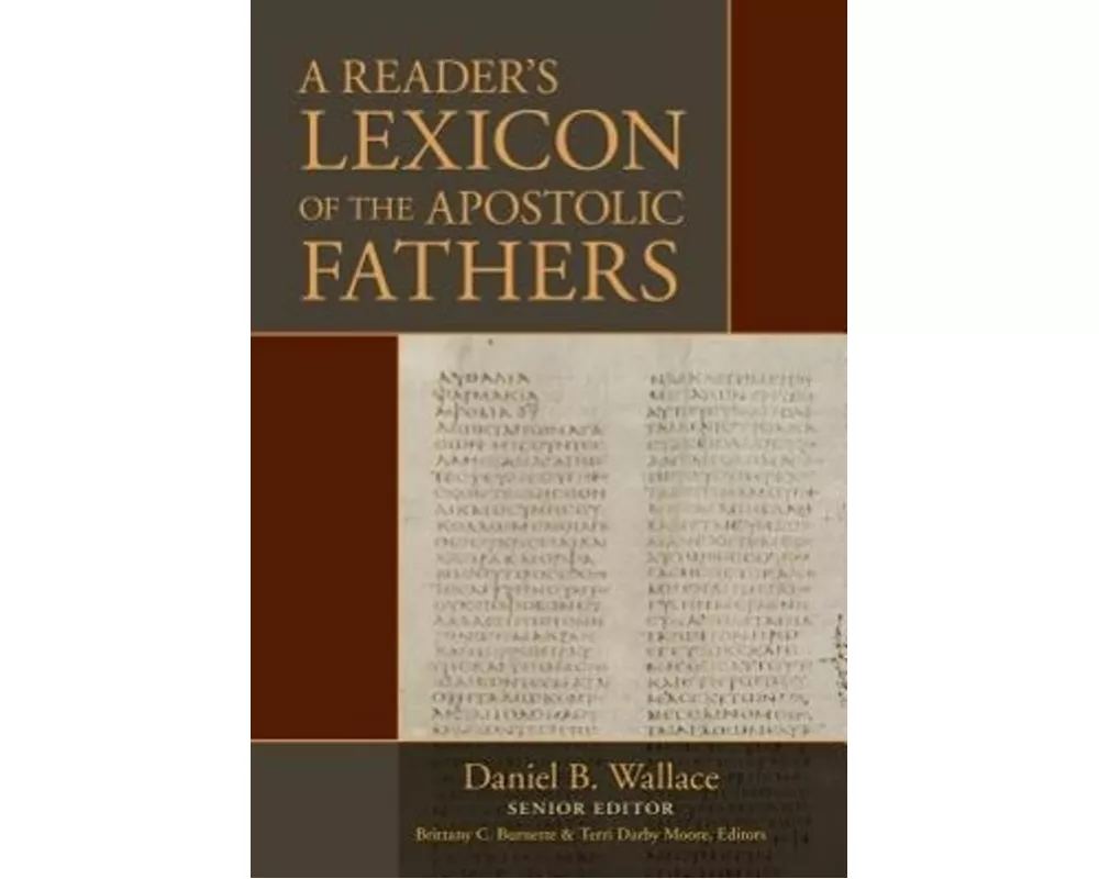 A Reader`s Lexicon of the Apostolic Fathers